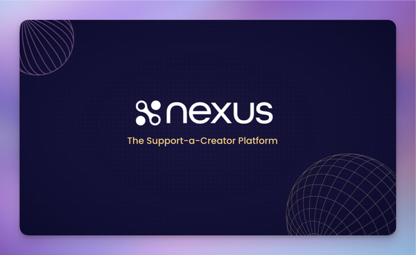 Nexus Support-a-Creator Platform